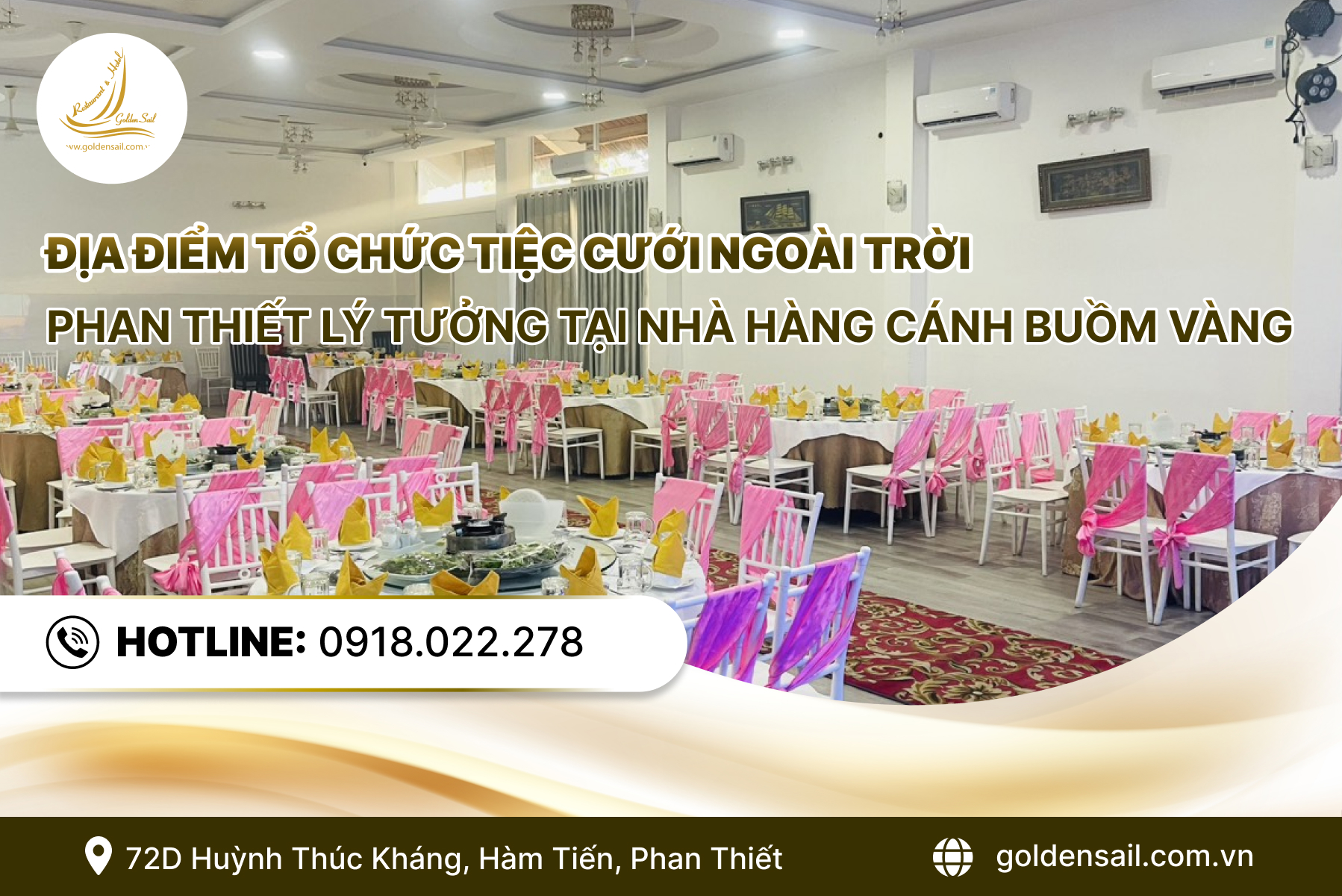 Địa điểm tổ chức tiệc cưới ngoài trời Phan Thiết lý tưởng tại Nhà hàng Cánh Buồm Vàng