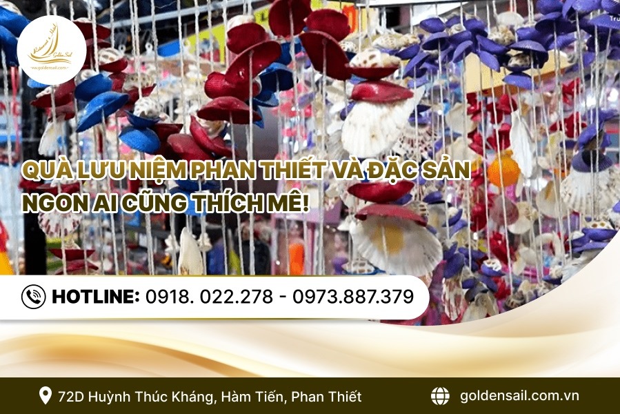 Quà Lưu Niệm Phan Thiết Và Đặc Sản Ngon Ai Cũng Thích Mê!