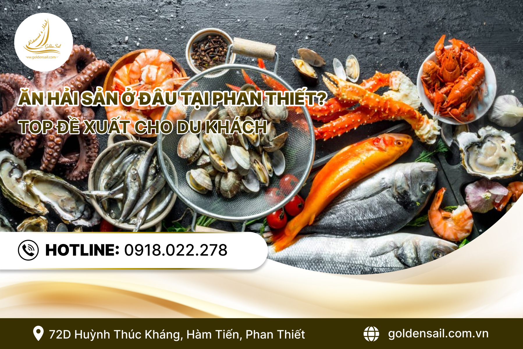 Ăn hải sản ở đâu tại Phan Thiết? Top đề xuất cho du khách