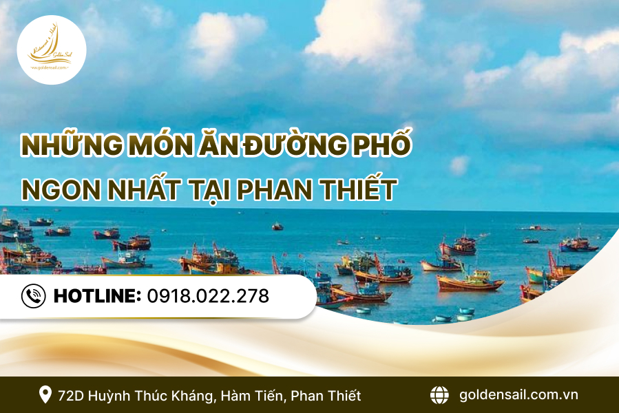 Những món ăn đường phố ngon nhất tại Phan Thiết